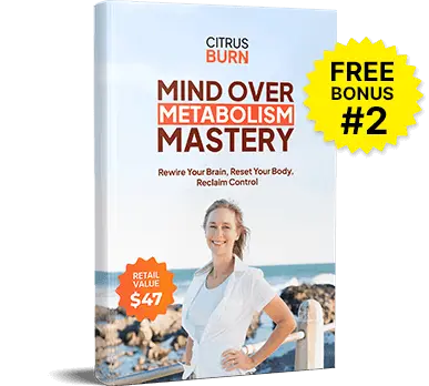 CITRUSBURN Bonus mind over metabolism mastery